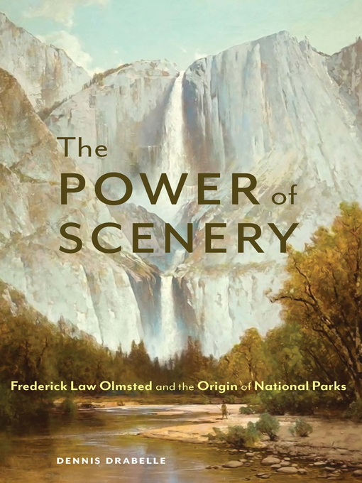 Title details for The Power of Scenery by Dennis Drabelle - Available